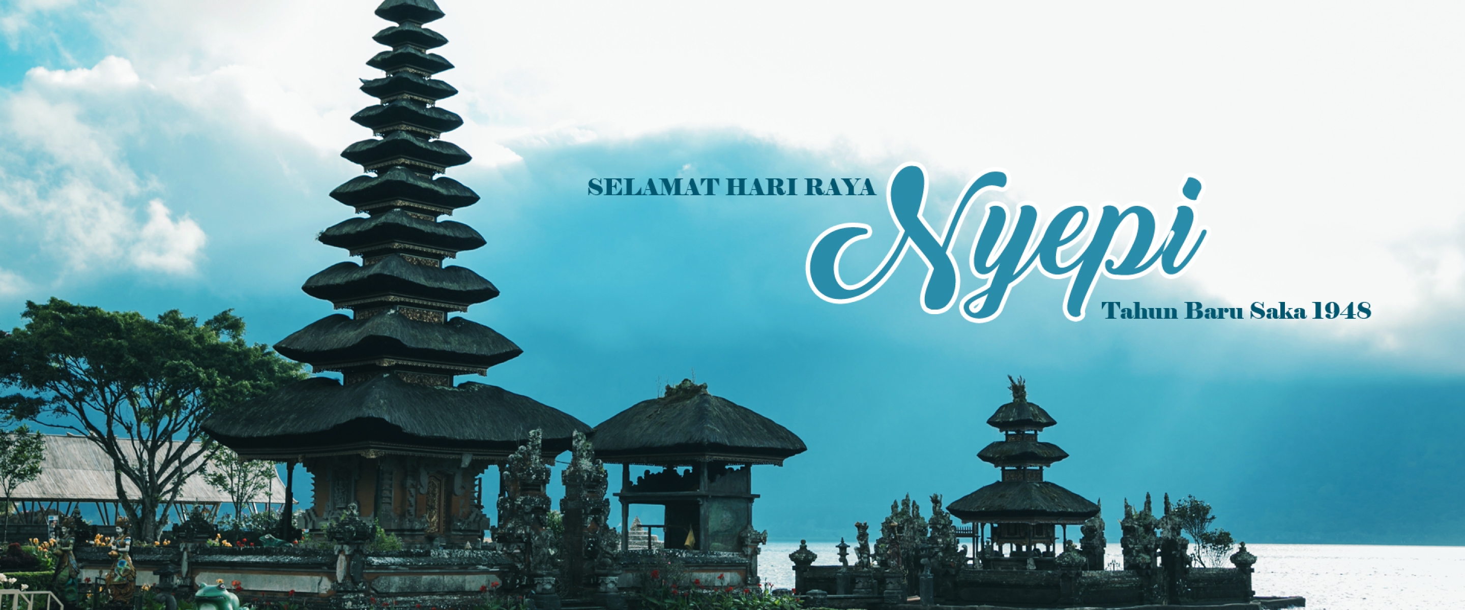 Selamat Hari Raya Nyepi 1948 Saka